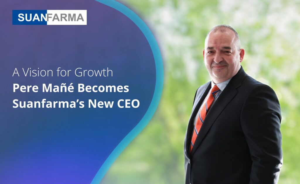 A Vision for Growth Pere Mañé Becomes-Suanfarma-New-CEO